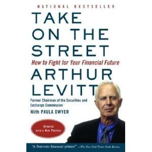  Take on the Street: How to Fight for Your Financial Future 