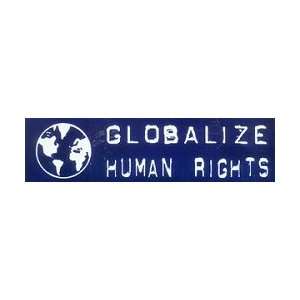 Infamous Network   Globalize Human Rights   Mini Stickers 1.5 in x 5.5 