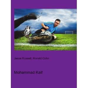  Mohammad Kaif Ronald Cohn Jesse Russell Books