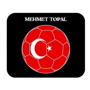  Mehmet Topal (Turkey) Soccer Mouse Pad 