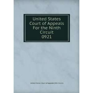  Circuit. 0921 United States. Court of Appeals (9th Circuit) Books