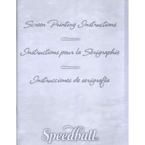  Screen Printing Instruction Booklet: Arts, Crafts & Sewing