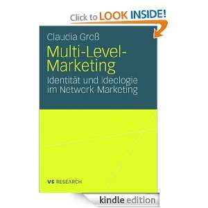 Multi Level Marketing Identität und Ideologie im Network Marketing 