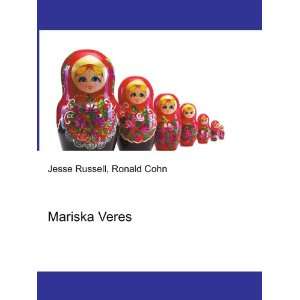  Mariska Veres Ronald Cohn Jesse Russell Books