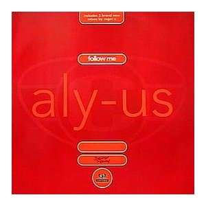  ALY US / FOLLOW ME: ALY US: Music