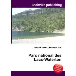  Parc national des Lacs Waterton Ronald Cohn Jesse Russell 