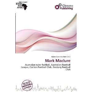  Mark Maclure (9786200624550) Adam Cornelius Bert Books
