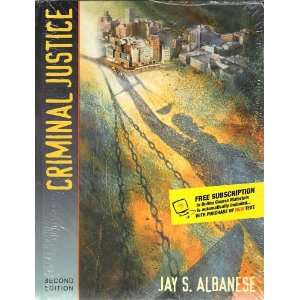   Criminal Justice By Jay S. Albanese (Second Edition) 