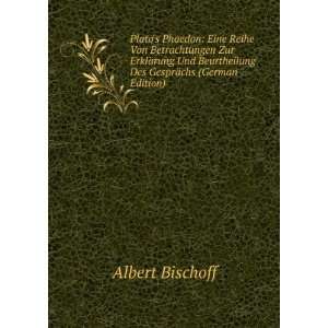   Beurtheilung Des GesprÃ¤chs (German Edition) Albert Bischoff Books