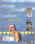 Pharmacology Application in Athletic Training, (0803611277), Brent 