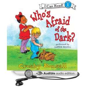  Whos Afraid of the Dark? (Audible Audio Edition) Crosby 
