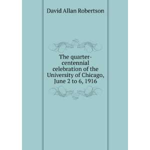   1916; a record of David Allan Robertson: David Allan Robertson: Books