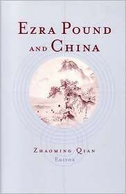 Ezra Pound and China, (0472068296), Zhaoming Qian, Textbooks   Barnes 