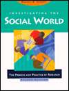 Investigating the Social World The Process and Practice of Research 