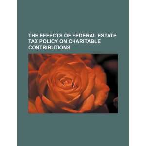   on charitable contributions (9781234083113) U.S. Government Books