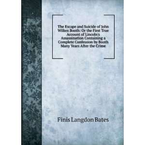  by Booth Many Years After the Crime Finis Langdon Bates Books