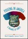 Policing in America A Balance of Forces, (0136462170), Robert 