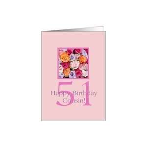  51st birthday Cousin, colorful rose bouquet Card Health 