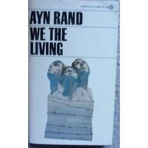  We the Living Ayn Rand Books