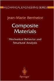 Composite Materials Mechanical Behavior and Structural Analysis 