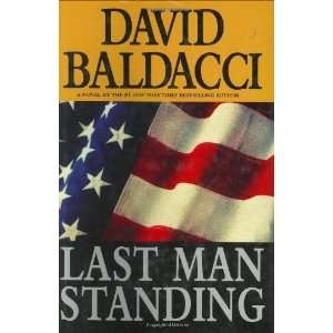  Last Man Standing [Hardcover]: David Baldacci: Books
