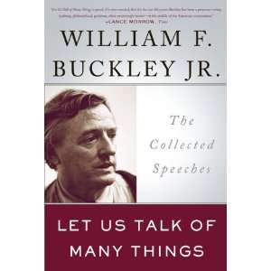  Let Us Talk of Many Things The Collected Speeches 