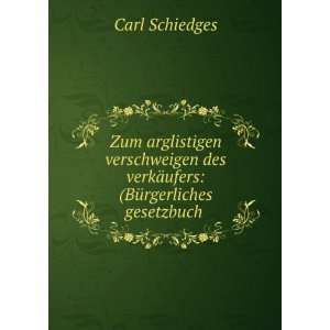   Symbol 459 493.) . (German Edition) Carl Schiedges Books