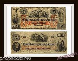 Civil War Period Confederate States Money Reproduction $100 & $5 Bills 