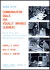Communication Skills for Visually Impaired Learners Braille, Print 