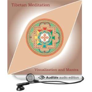  Tibetan Meditation Visualization and Mantra (Audible 