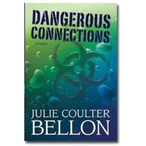  Dangerous Connections   Audio CD Julie Coulter Bellon 