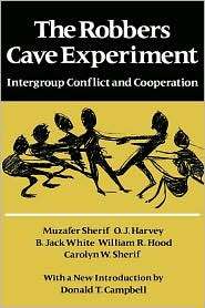 The Robbers Cave Experiment, (0819561940), Muzafer Sherif, Textbooks 