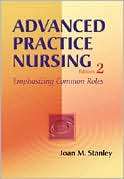 Advanced Practice Nursing Emphasizing Common Roles, (080361229X 
