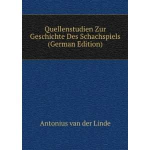  Quellenstudien Zur Geschichte Des Schachspiels (German 