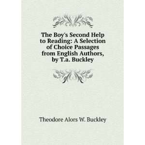   English Authors, by T.a. Buckley Theodore Alors W. Buckley Books