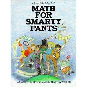 Brown Paper School Book: Math for Smarty Pants   [BROWN PAPER SCHOOL 