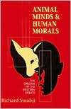 Animal Minds and Human Morals The Origins of the Western Debate 