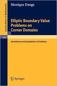Elliptic Boundary Value Problems on Corner Domains: Smoothness and 