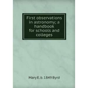   handbook for schools and colleges: Mary E. b. 1849 Byrd: Books
