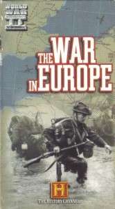 VHS HISTORY CHANNEL WORLD WAR IITHE WAR IN EUROPE  