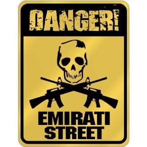  New  Danger  Emirati Street  United Arab Emirates 
