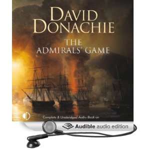  The Admirals Game (Audible Audio Edition) David Donachie 