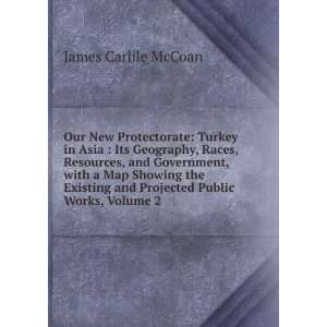   and Projected Public Works, Volume 2 James Carlile McCoan Books