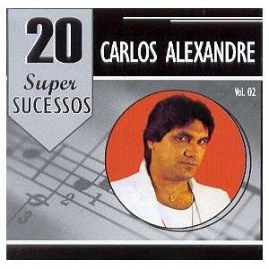  Carlos Alexandre   20 Super Sucessos Vol 2 CARLOS 