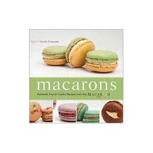   French Cookie Recipes from the Macaron Cafe Cecile Cannone Books