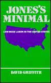 Joness Minimal Low Wage Labor in the United States, (0791413098 