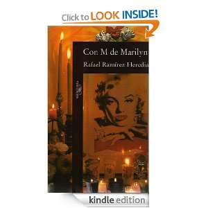 Con M de Marilyn (Spanish Edition): Ramírez Heredia Rafael:  