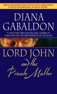   Lord John and the Private Matter (Lord John Grey Series) by Diana 