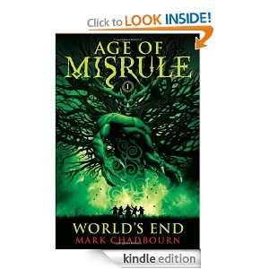 Worlds End (Age of Misrule, Book 1): Mark Chadbourn:  