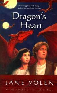   Dragons Heart (Pit Dragon Chronicles Series #4) by 